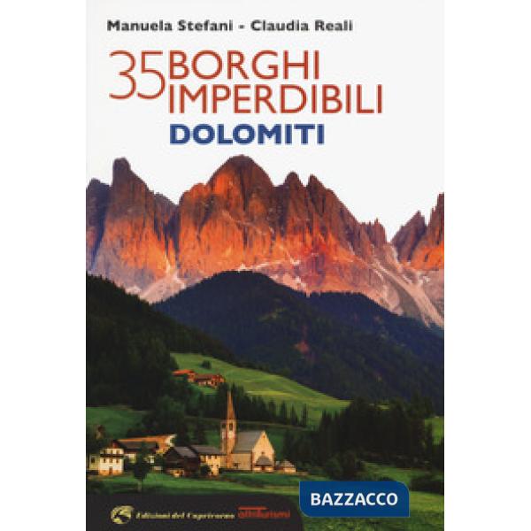 35 borghi imperdibili Dolomiti