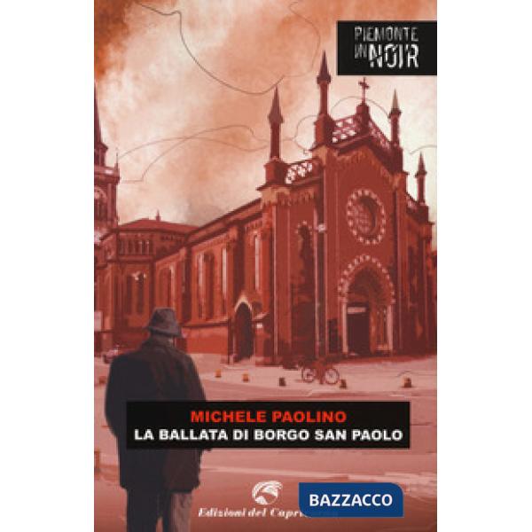 Ballata di borgo San Paolo (La)