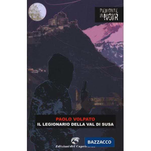 Legionario della val di Susa (Il)