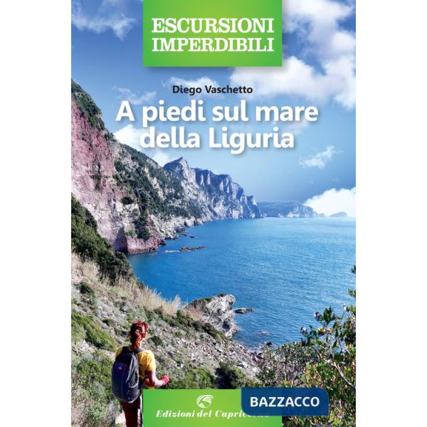 A piedi sul mare della Liguria