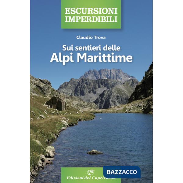 Sui sentieri delle Alpi Marittime
