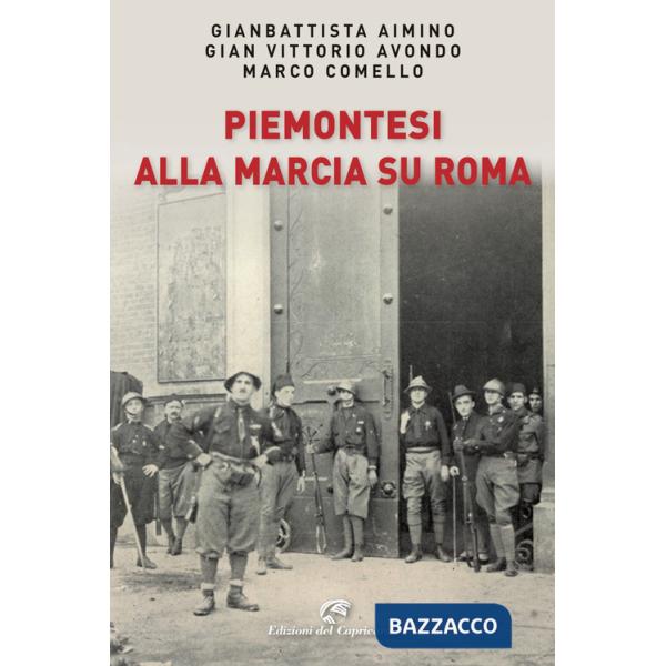 Piemontesi alla marcia su Roma