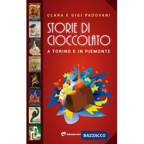 Storie di cioccolato a Torino e in Piemonte