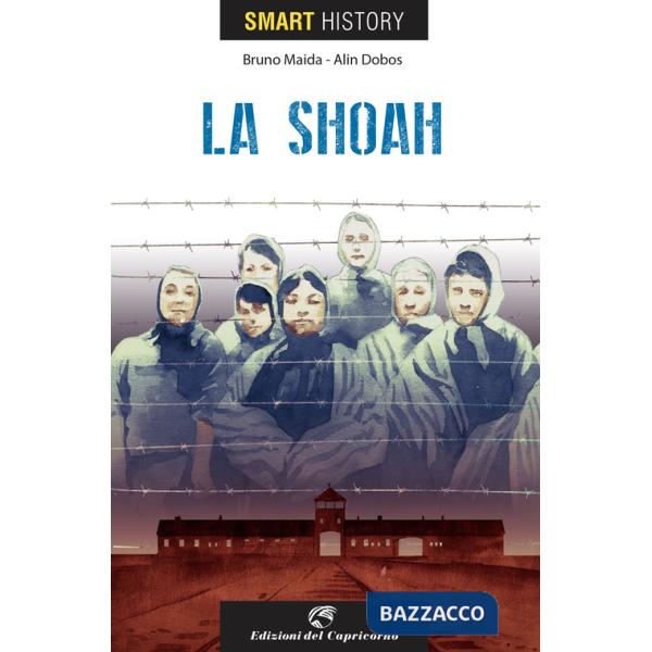 Shoah. Smart history (La)