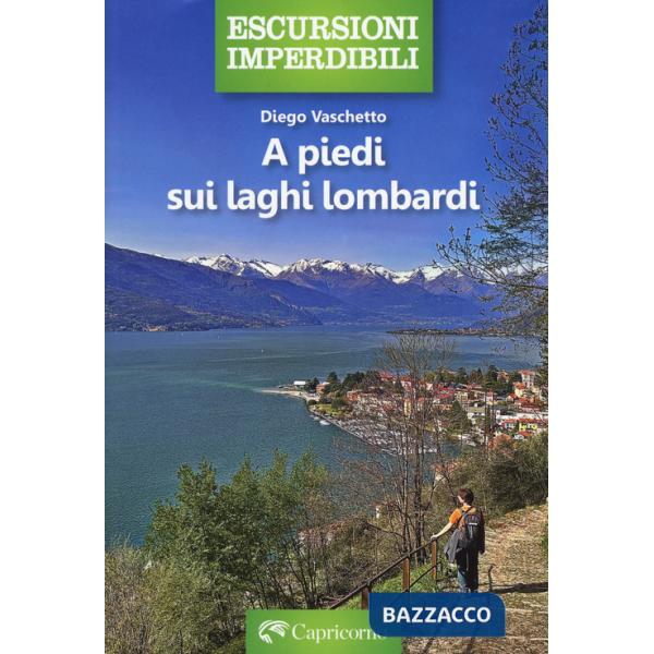 A piedi sui laghi lombardi