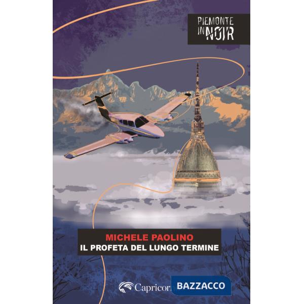 Profeta del lungo termine (Il)