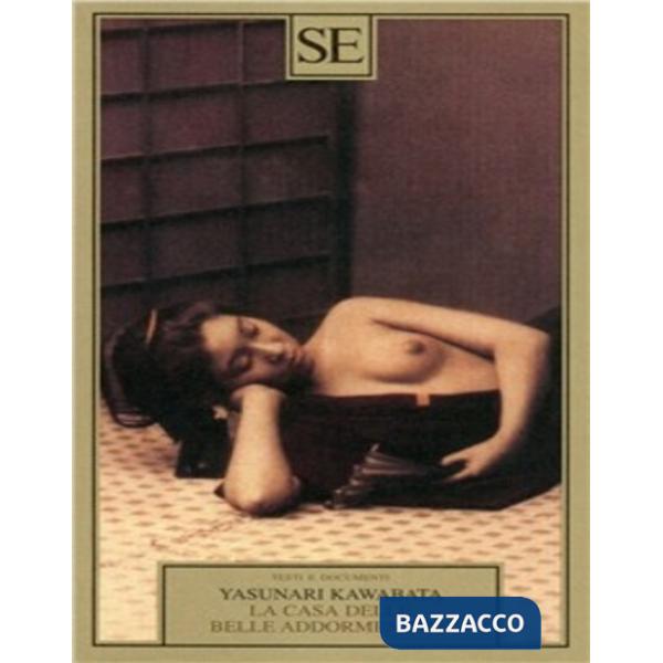 Casa delle belle addormentate (La)