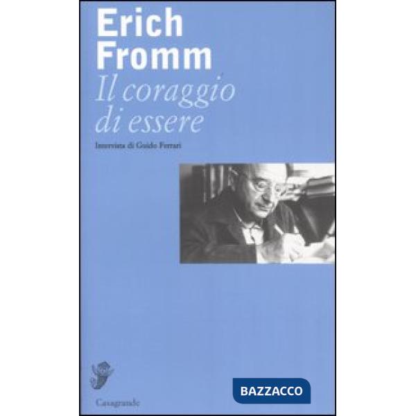 Coraggio di essere. Intervista di Guido Ferrari (Il)