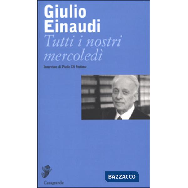 Tutti i nostri mercoledì