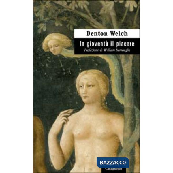 In gioventù il piacere