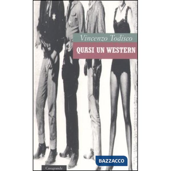 Quasi un western