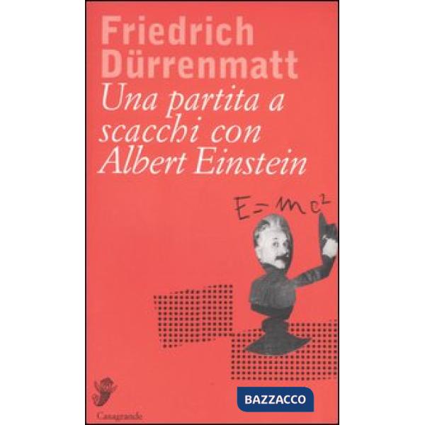Partita a scacchi con Albert Einstein (Una)