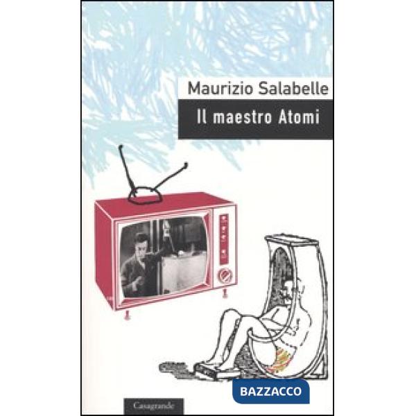 Maestro Atomi (Il)