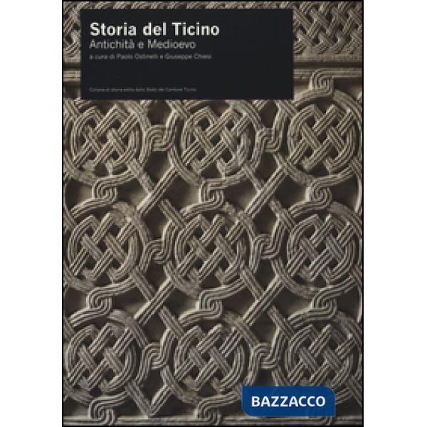 Storia del Ticino. Antichità e medioevo