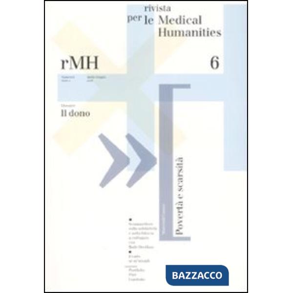 Rivista per le medical humanities. Vol. 6