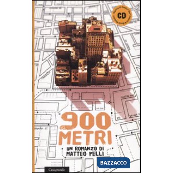 Novecento metri. Con CD Audio