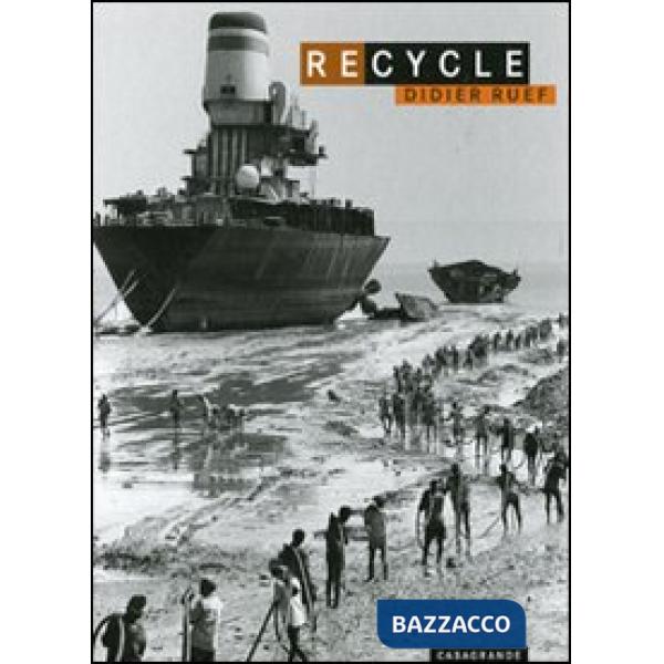 Recycle. Ediz. illustrata