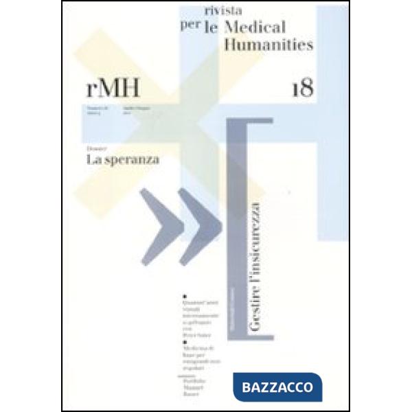 Rivista per le medical humanities (2011). Vol. 18: La speranza