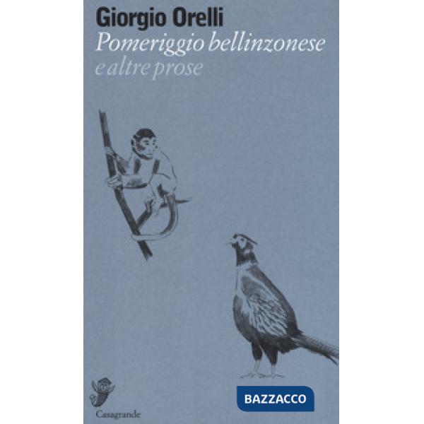 Pomeriggio bellinzonese