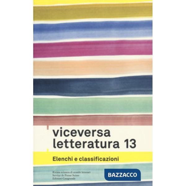 Viceversa. Letteratura. Vol. 13: Elenchi e classificazioni