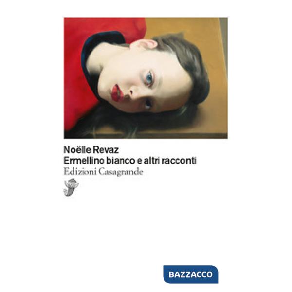 Ermellino bianco e altri racconti