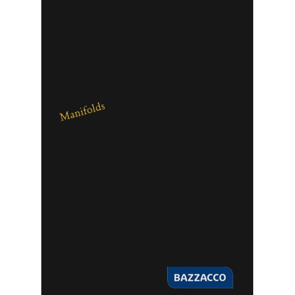 Manifolds. Ediz. a colori