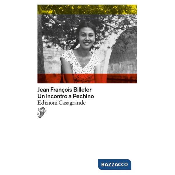 Incontro a Pechino (Un)