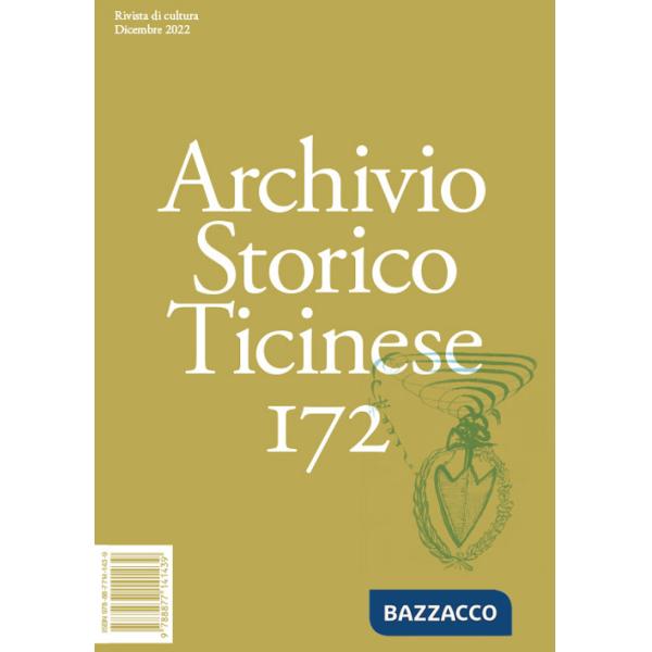 Archivio storico ticinese. Vol. 172