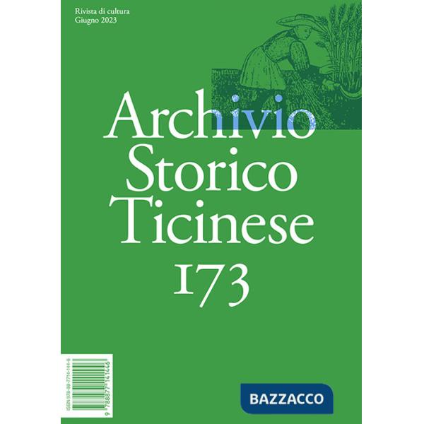 Archivio storico ticinese. Vol. 173