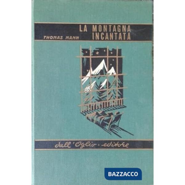 Montagna incantata (La)