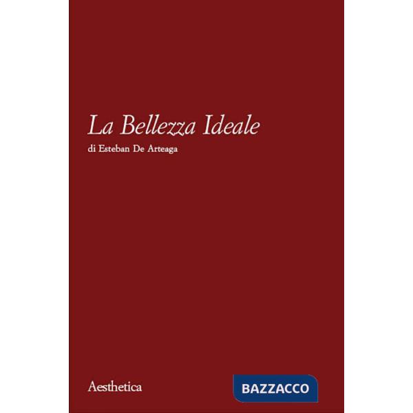 Bellezza ideale (La)