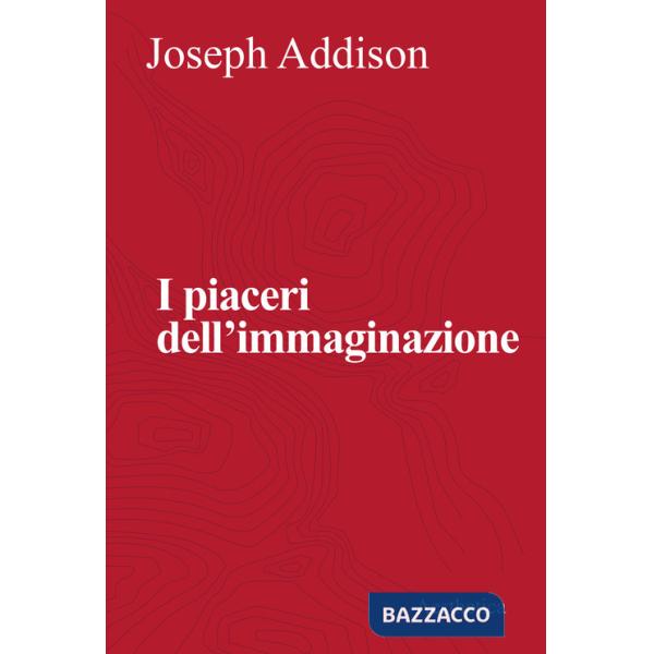 Piaceri dell'immaginazione (I)