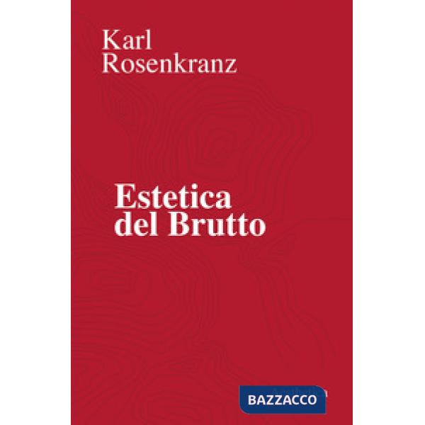 Estetica del brutto