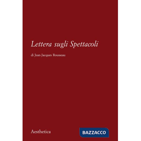 Lettera sugli spettacoli