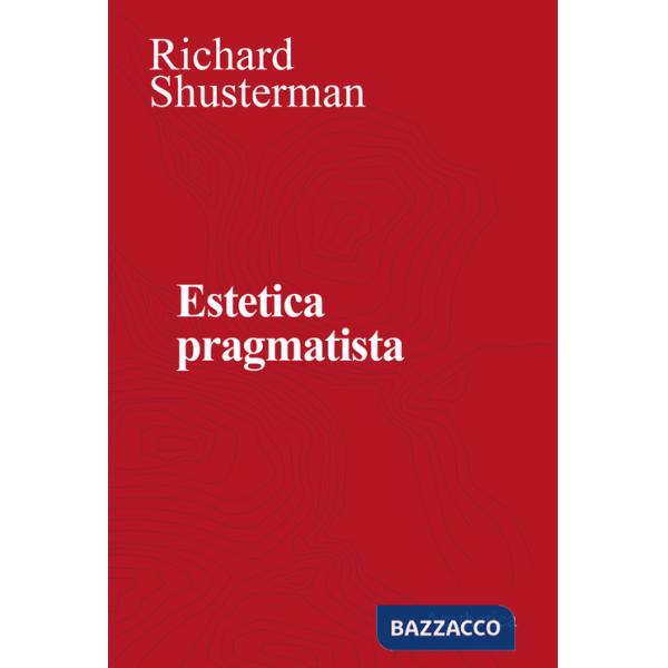 Estetica pragmatista