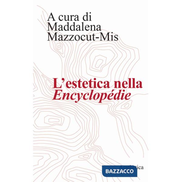 Estetica nella «Encyclopédie» (L')