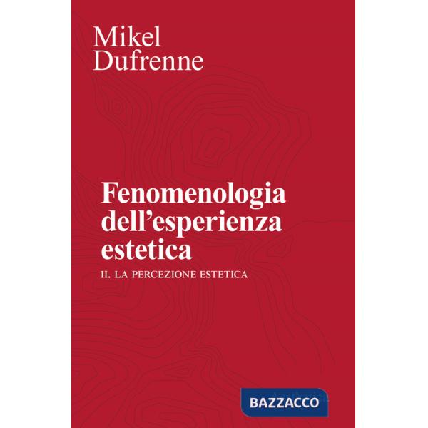 Fenomenologia dell'esperienza estetica