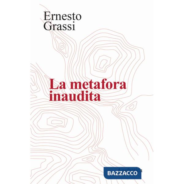 Metafora inaudita (La)