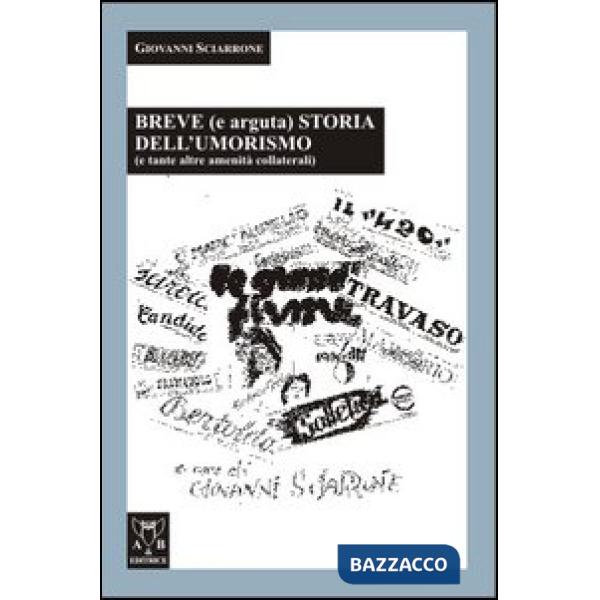 Breve (e arguta) storia dell'umorismo