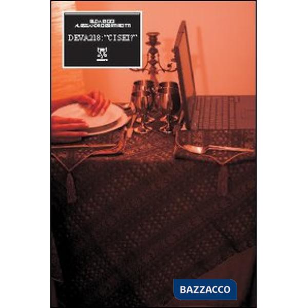 Deva218: «ci sei?»