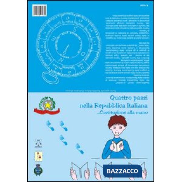 Quattro passi nella Repubblica italiana... Costituzione alla mano