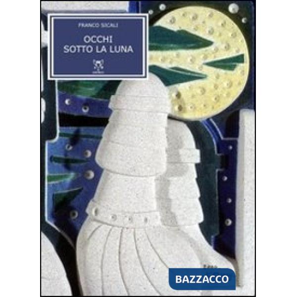 Occhi sotto la luna
