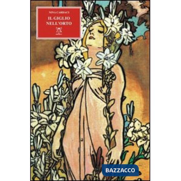 Giglio nell'orto (Il)