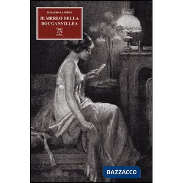 Merlo della bouganvillea (Il)