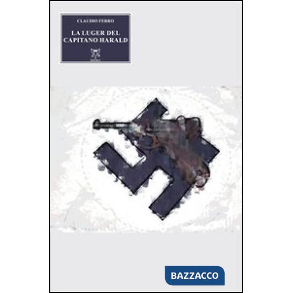 Luger del capitano Harald (La)