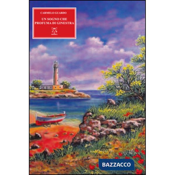 Sogno che profuma di ginestra (Un)