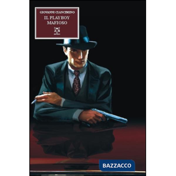 Playboy mafioso (Il)