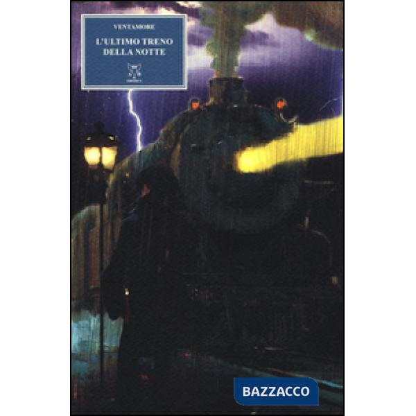 Ultimo treno della notte (L')