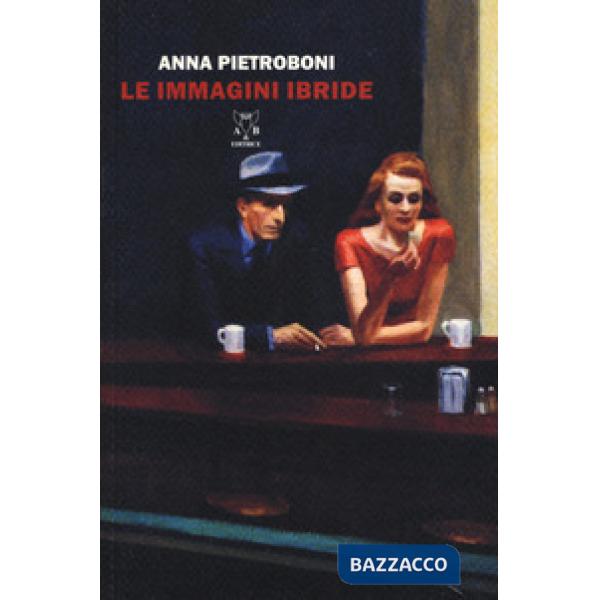 Immagini ibride (Le)