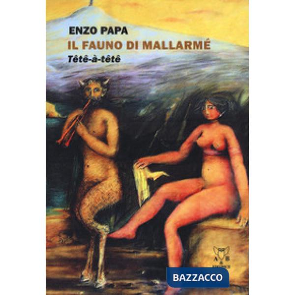 Fauno di Mallarmé. Tête à tête (Il)
